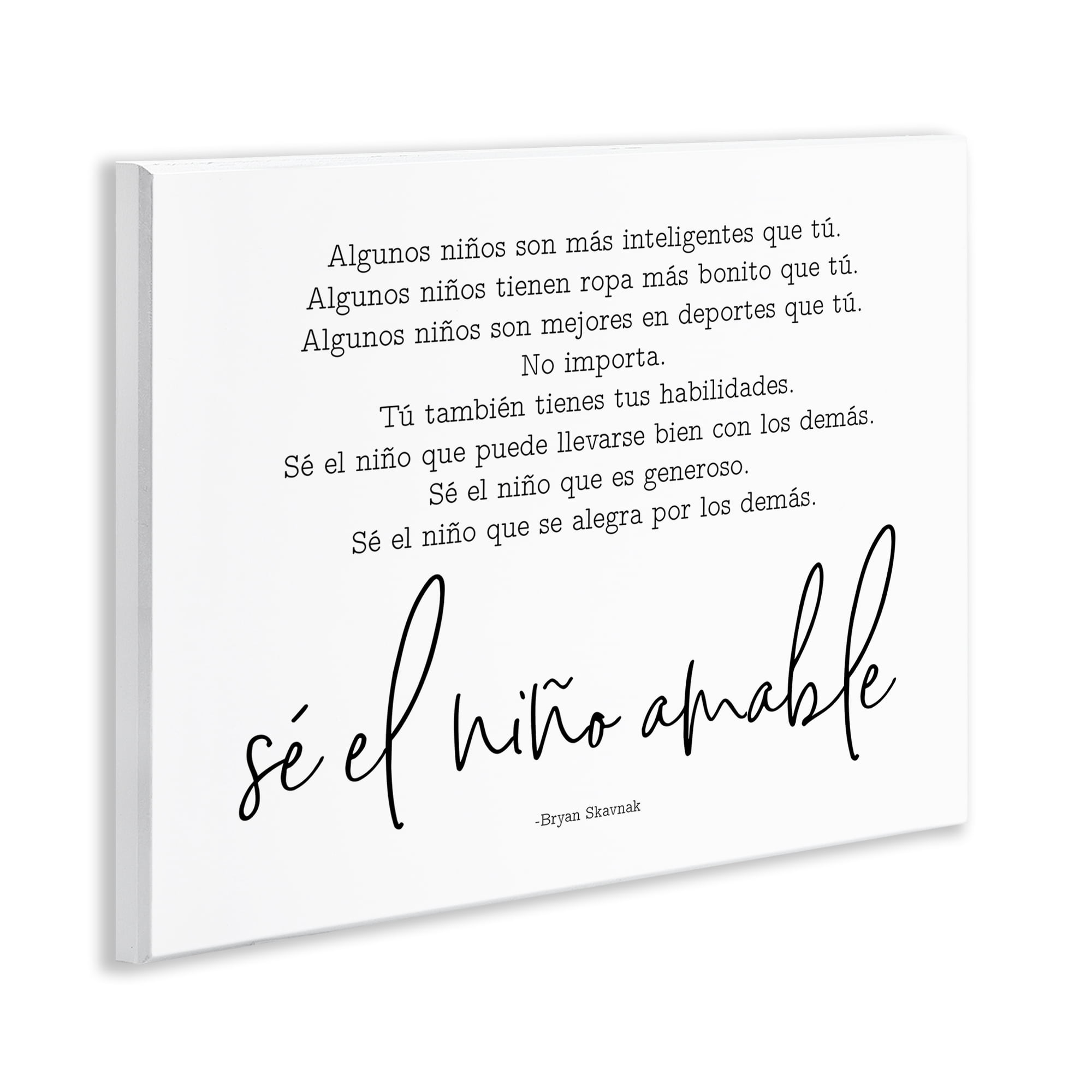 Stupell Industries Se el Niño Amable Inspirational Quotes & Sayings Painting Unframed Art Print Wall Art, 14 x 11