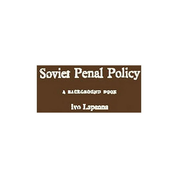 Background Book Soviet Penal Policy, (Hardcover)