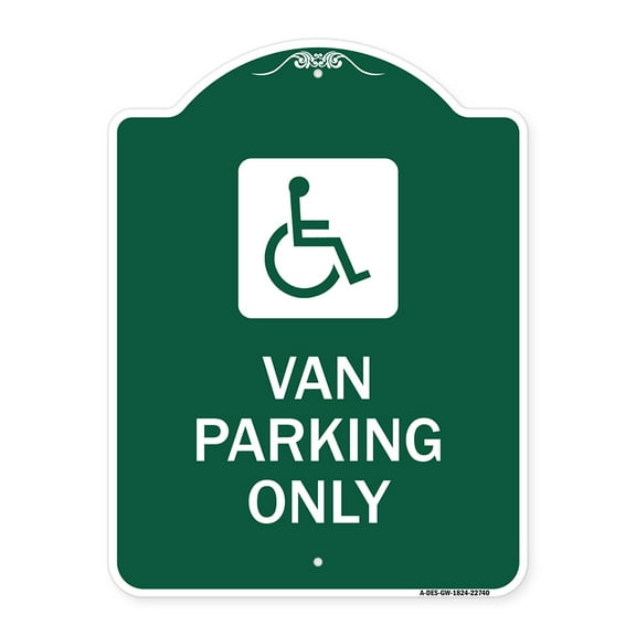 SignMission Designer Series Sign - Van Parking Only (With Handicap Symbol) | Green & White 18" X 24" Heavy-Gauge Aluminum Architectural Sign | Protect Your Business & Municipality |