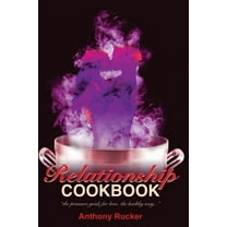 Relationshipcookbook, (Paperback)