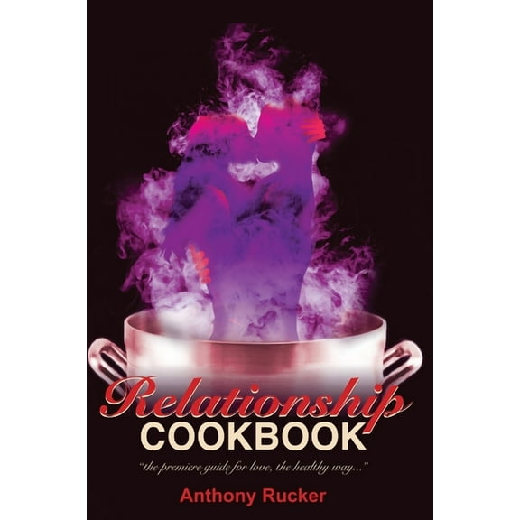 Relationshipcookbook, (Paperback)