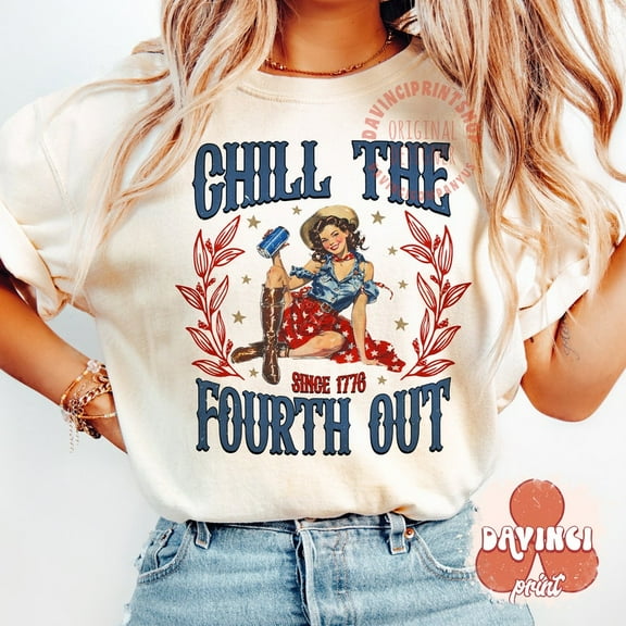 Chill the Fourth Out T-shirt, Retro 4th of july Shirt, America Shirt, Independence day Shirt, Fourth of july TH260579