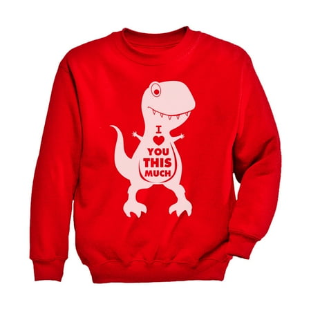 

Tstars Boys Unisex Valentine s Day Shirts for Kids Love Valentine s Day Kids favourite shirts I Love You This Much T Rex Gift Idea for Boy Toddler Kids Birthday Gift Sweatshirt