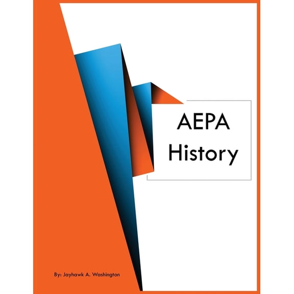 AEPA History, (Paperback)