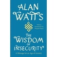 thumbnail image 1 of Libro The Wisdom of Insecurity Vintage Alan Watts Ingles 160 Paginas, 1 of 1