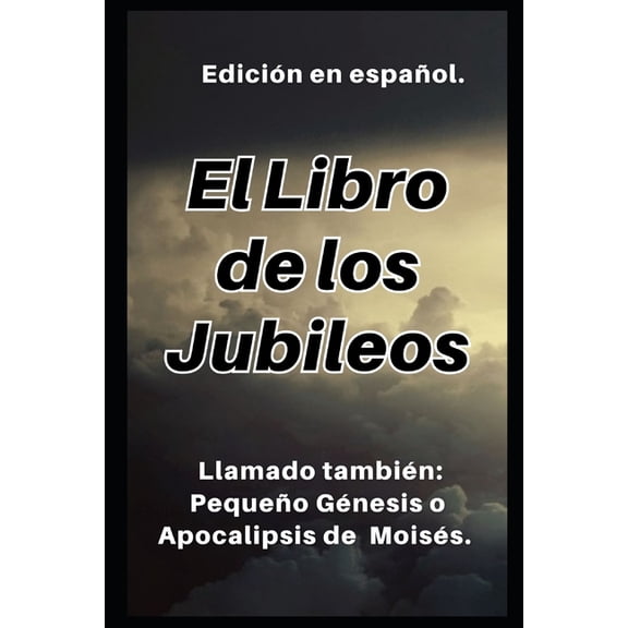 El Libro de los Jubileos (Paperback)