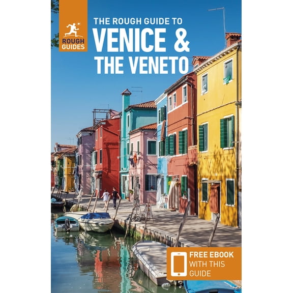 Rough Guides The Rough Guide to Venice & the Veneto: Travel Guide with eBook, (Paperback)