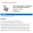 thumbnail image 2 of Thermostat Assembly - Compatible with 2000 - 2006 Mercedes-Benz S430 2001 2002 2003 2004 2005, 2 of 2
