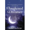 thumbnail image 2 of Awakened Dreamer, Kala Ambrose Paperback, 2 of 3