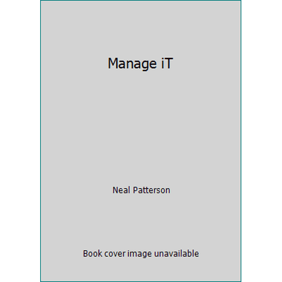 Pre-Owned Manage iT (Paperback) 0976526409 9780976526407