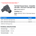 thumbnail image 2 of Fuel Tank Pressure Sensor - Compatible with 2008 - 2010 Ford F-250 Super Duty 2009, 2 of 2