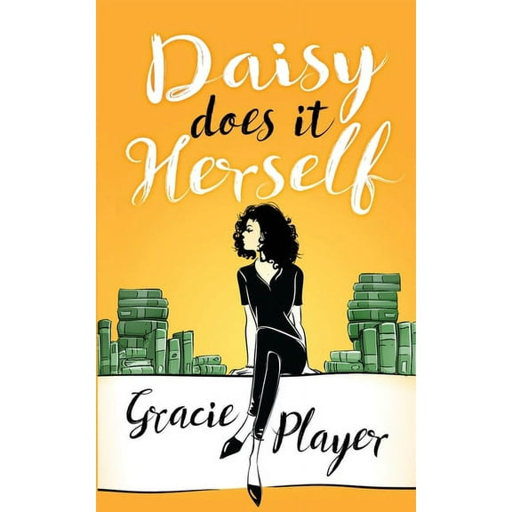 Daisy Does it Herself, (Paperback)