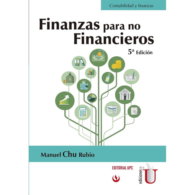 Finanzas para no financieros EDICIONES DE LA U 9789587627756
