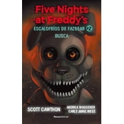 ESCALOFROS DE FAZBEAR: Five Nights at Freddy's. Busca / Five Nights at Freddy's. Fetch (Series #2) (Paperback)