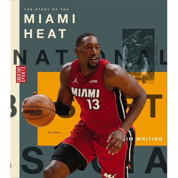 Creative Sports: A History of Hoops The Story of the Miami Heat, (Paperback)