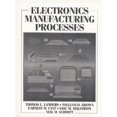 thumbnail image 1 of Pre-Owned Electroncs Mfg Processes (Paperback) 0131764705 9780131764705, 1 of 1