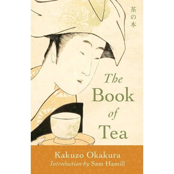 The Book of Tea, (Paperback)