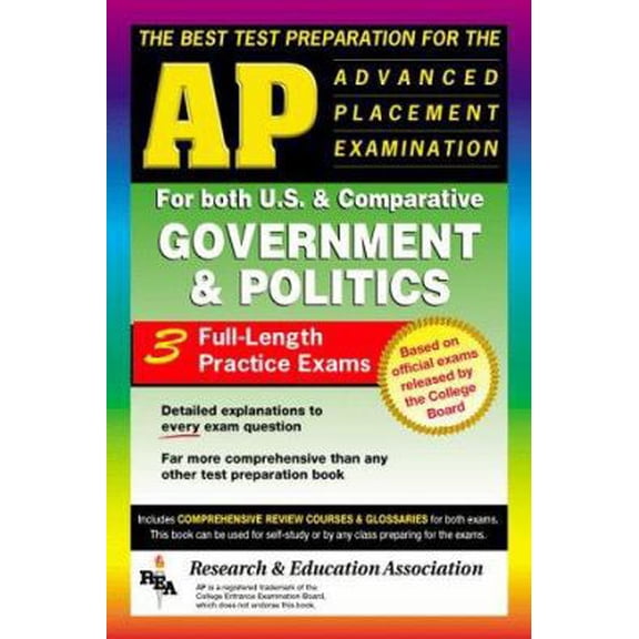 Pre-Owned AP Government & Politics (REA) - The Best Test Prep for the Advanced Placement (Advanced Placement (AP) Test Preparation) (Paperback) 0878918841 9780878918843