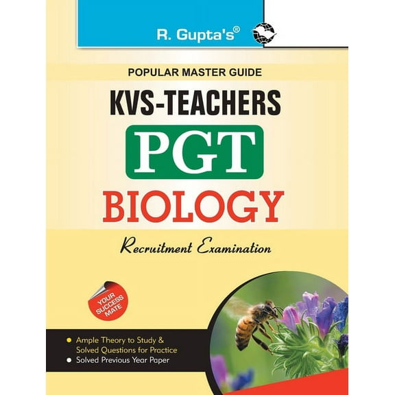 Kvs: Biology (PGT) Teachers Exam Guide, (Paperback)