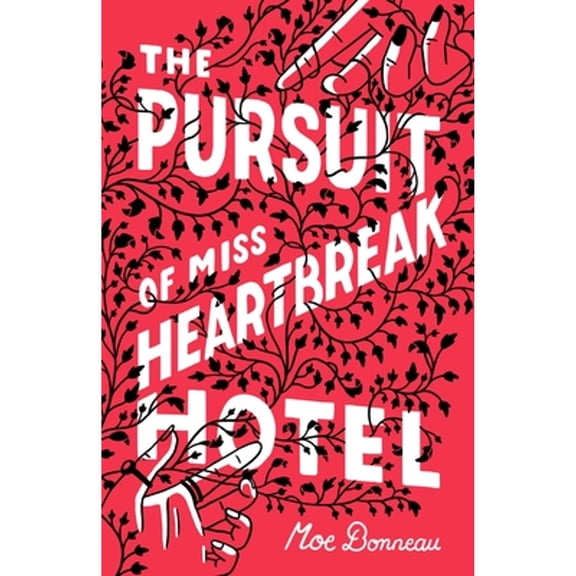 Pre-Owned The Pursuit of Miss Heartbreak Hotel (Paperback) 1250250951 9781250250957