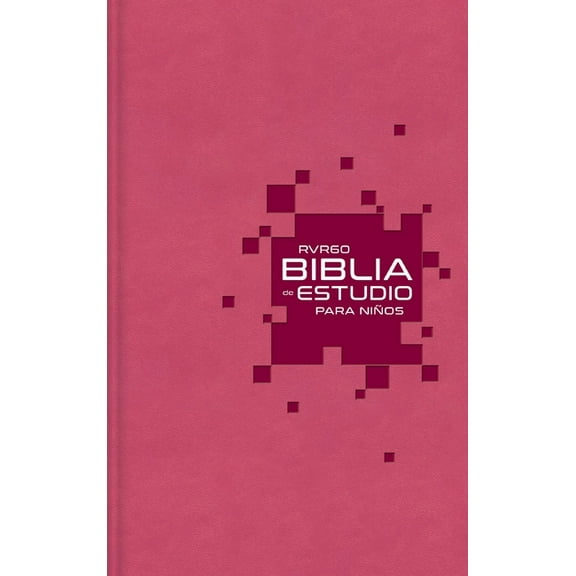Rvr60 Biblia de Estudio Para NiÃ±os, Leathersoft, Rosado: La Biblia Para NiÃ±os MÃ¡s Completa, (Hardcover)