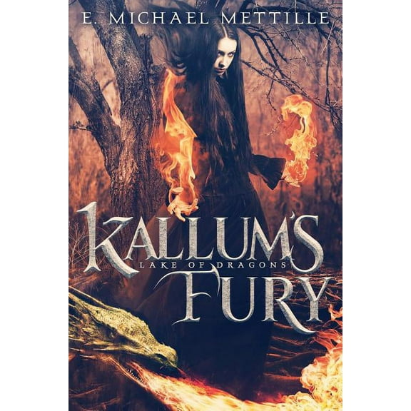 Lake of Dragons Kallum's Fury, Book 2, (Paperback)