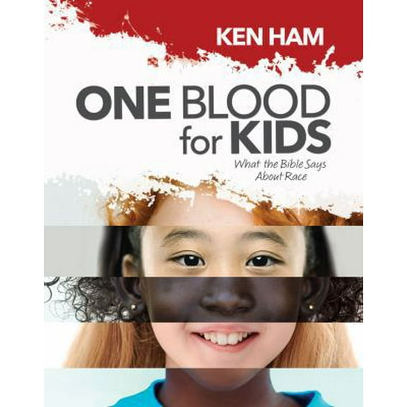 Pre-Owned One Blood for Kids: What the Bible Says about Race (Hardcover) 1683441206 9781683441205