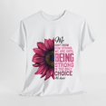 thumbnail image 3 of We Don't Know How Strong We Are Shirt, Breast Cancer Survivor ID-0729-X8KI, 3 of 8