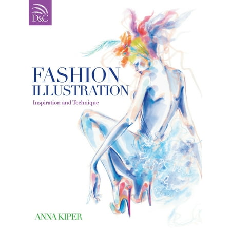 Fashion Illustration : Inspiration and Technique (Best Fashion Illustration Blogs)