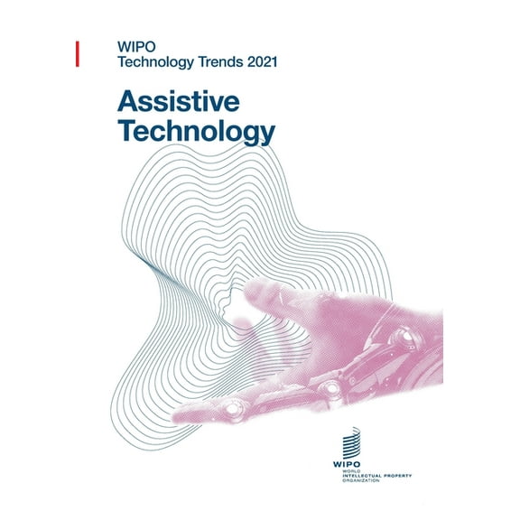 WIPO Technology Trends 2021 - Assistive technology (Paperback)