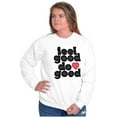 thumbnail image 3 of Feel Do Good Love Giving Kindness Women Crewneck Sweatshirt Brisco Brands X, 3 of 6