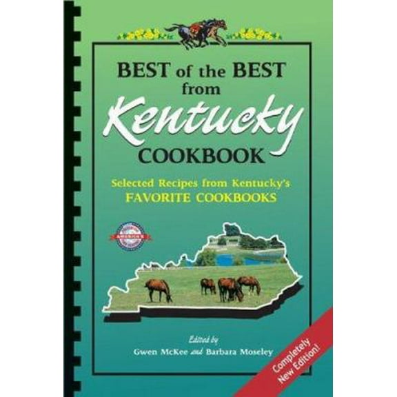 Pre-Owned Best of the Best from Kentucky Cookbook: Selected Recipes from Kentucky's Favorite Cookbooks (Paperback) 1893062740 9781893062740