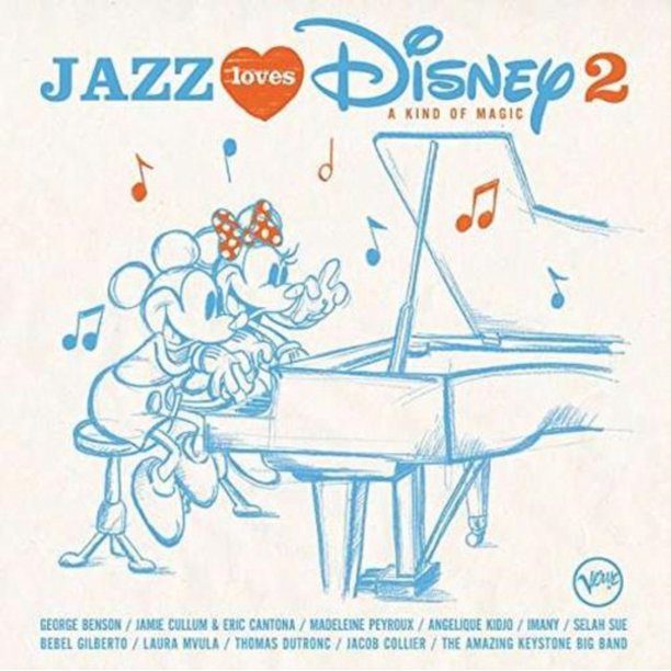 Jazz Loves Disney 2 A Kind Of Magic Various Artists Cd Walmart Com
