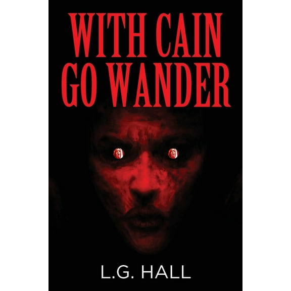 With Cain Go Wander, (Paperback)