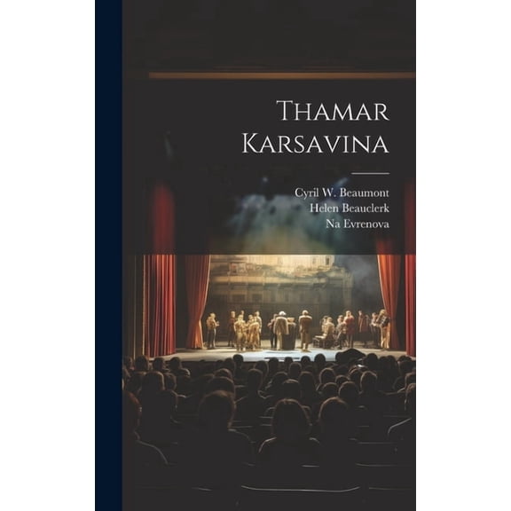 Thamar Karsavina (Hardcover)