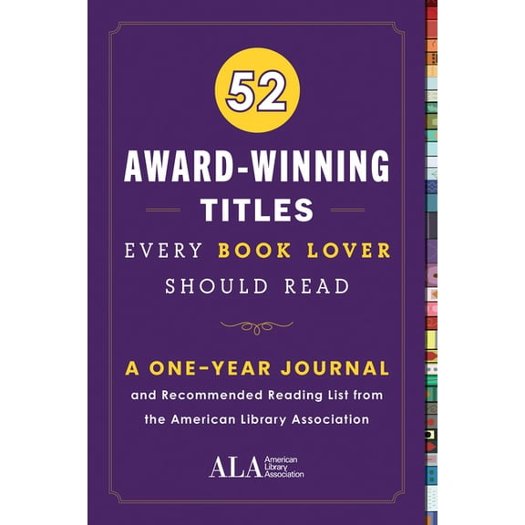 52 Books Every Book Lover Should Read 52 Award-Winning Titles Every Book Lover Should Read: A One Year Journal and Recommended Reading List from the American , (Paperback)