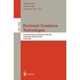 thumbnail image 1 of Topics in Electronic Commerce: Second International Symposium, ISEC 2001 Hong Kong, China, April 26-28, 2001 Proceedings (Lecture Notes in Computer Science), 1 of 2