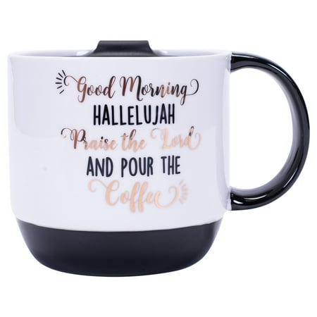 Good Morning Hallelujah Praise Lord Pour Coffee 16 Ounce Ceramic Mug with Plastic Lid
