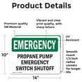 thumbnail image 2 of (2 Pack) Propane Pump Switch Shutoff OSHA Emergency Sign 14 Inch X 10 Inch Vinyl Label Decal Sticker Weather Resistant, UV Protected for Workplace, Business, and Construction Site, Made, 2 of 7