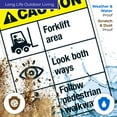 thumbnail image 5 of Forklift Area Look Both Ways Follow Pedestrian Walkways Sign, ANSI Caution Sign,, 5 of 8