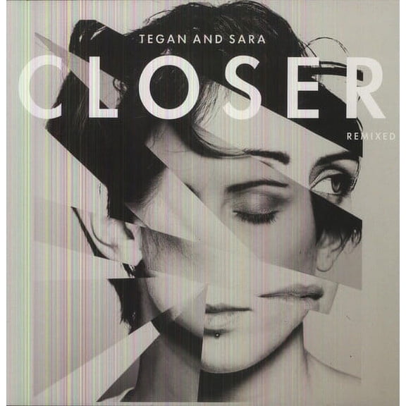 Tegan & Sara - Closer Remixed - Vinyl