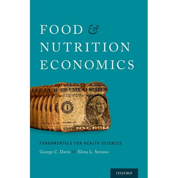 Food and Public Health Food and Nutrition Economics P, (Paperback)