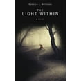 thumbnail image 1 of Pre-Owned The Light Within (Unknown) 1617771341 9781617771347, 1 of 1