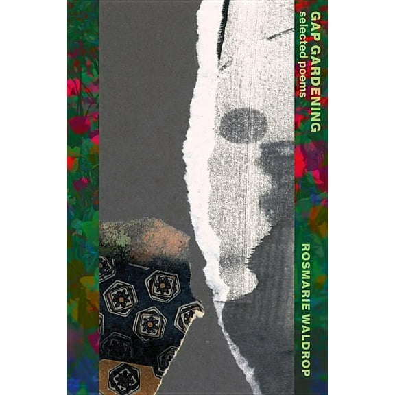 Gap Gardening: Selected Poems (Paperback)