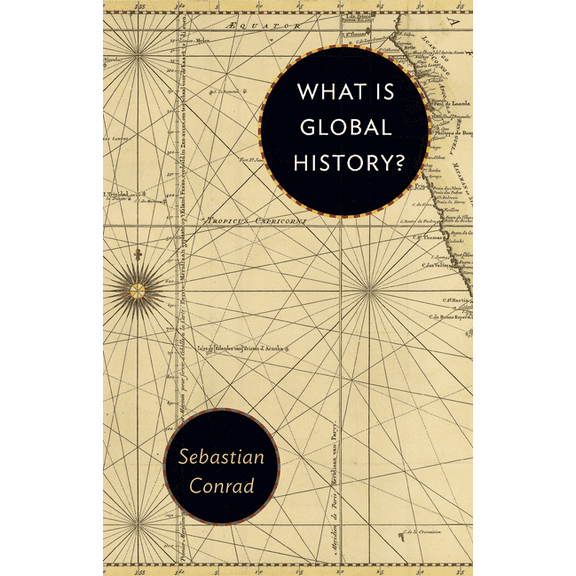 What Is Global History?, (Paperback)