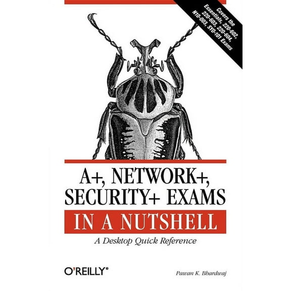 A , Network , Security  Exams in a Nutshell (Paperback)