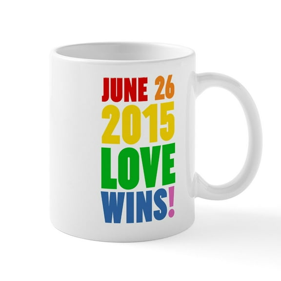 CafePress - June 26 2016 Love Wins Mugs - 11 oz Ceramic Mug - Novelty Coffee Tea Cup