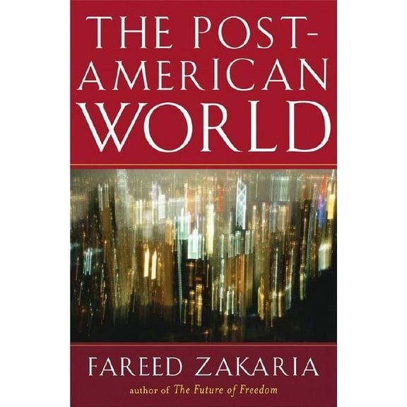 The Post-American World, (Hardcover)
