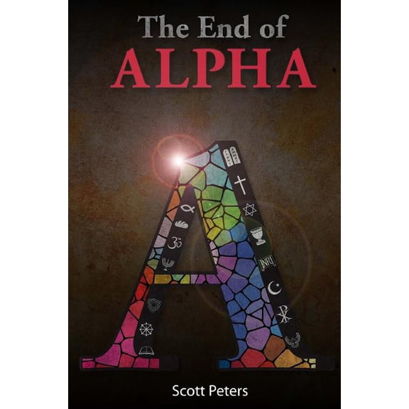 The 12th Disciple The End of Alpha, Book 2, (Paperback)