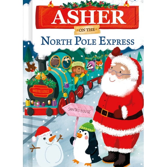 North Pole Express Bears Asher on the North Pole Express, (Hardcover)